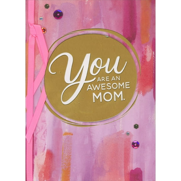 Designer Greetings You Are an Awesome Mom Gold Foil 3D Die Cut Oval Banner, Sequins, Gems, Bow on Watercolor Hand Decorated 1st / First Mother's Day Card for New Mom