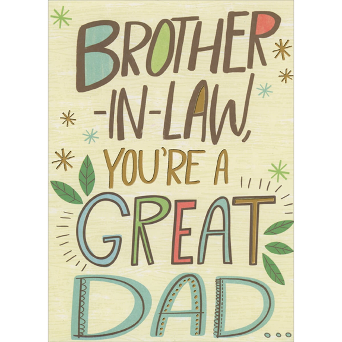 Designer Greetings You're a Great Dad: Gold, Green, Red and Blue Letters Humorous / Funny 3D Pop Up Father's Day Card for Brother-in-Law