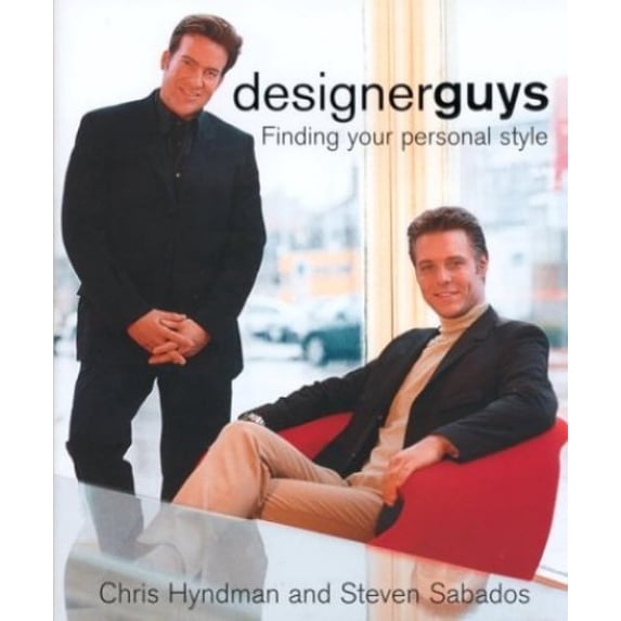 Pre-Owned Designerguys: Finding Your Personal Style (Paperback) 0771042019 9780771042010
