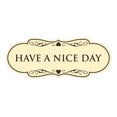 thumbnail image 1 of Designer Have a Nice Day Sign (Ivory/Dark Brown) - Large, 1 of 5