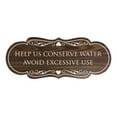 thumbnail image 1 of Designer Help Us Conserve Water Avoid Excessive Use Sign(Walnut) - Large, 1 of 6