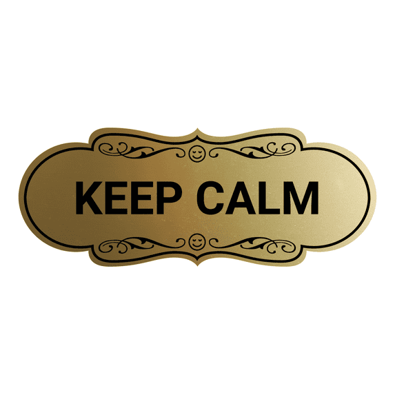 Designer Keep Calm Sign (Brushed Gold) - Small