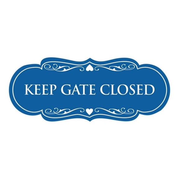 Designer Keep Gate Closed Sign(Blue) - Large
