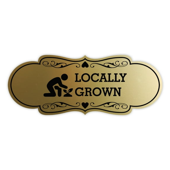 Designer Locally Grown Sign (Brushed Gold) - Large