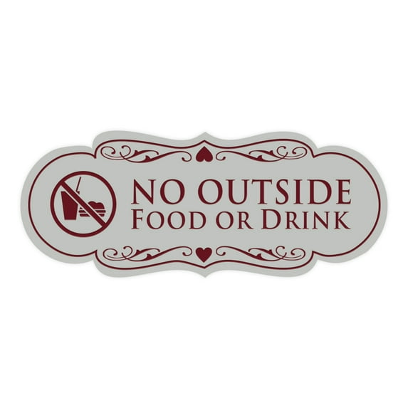 Designer No Outside Food or Drink Sign(Light Grey / Burgundy) - Large