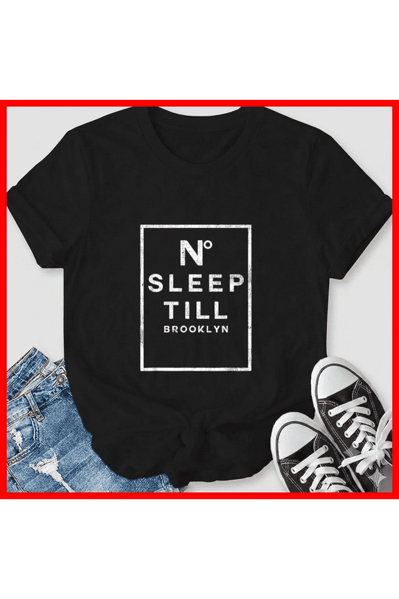 Designer No Sleep Til Brooklyn Vintage New York Hip Hop Music Slogan Unisex T-Shirt, up to size 5XL