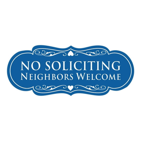 Designer No Soliciting Neighbors Welcome Sign(Blue) - Large