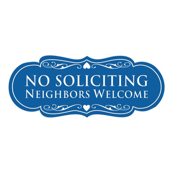Designer No Soliciting Neighbors Welcome Sign(Blue) - Medium