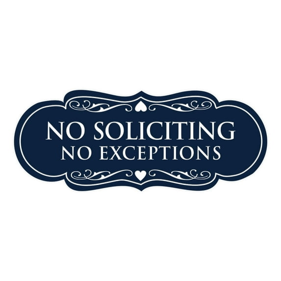 Designer No Soliciting No Exceptions Sign(Navy Blue / White) - Small