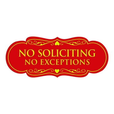 Designer No Soliciting No Exceptions Sign(Red/Yellow) - Medium