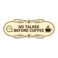 thumbnail image 1 of Designer No Talkee Before Coffee Sign (Ivory/Dark Brown) - Large, 1 of 4