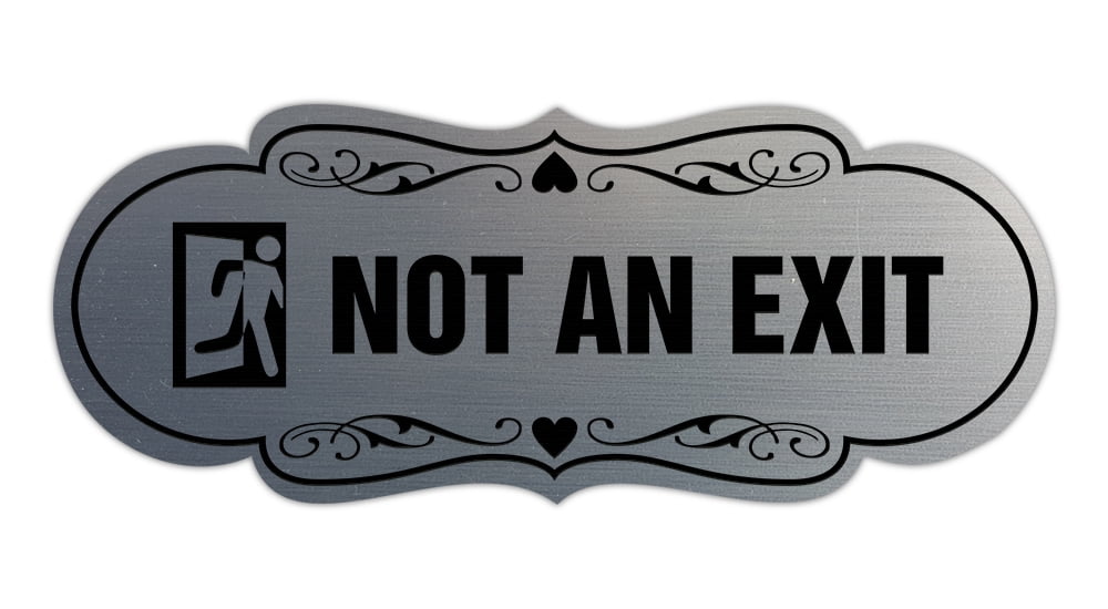 Designer Not An Exit (Runner) Sign (Brushed Silver) - Large - Walmart.com