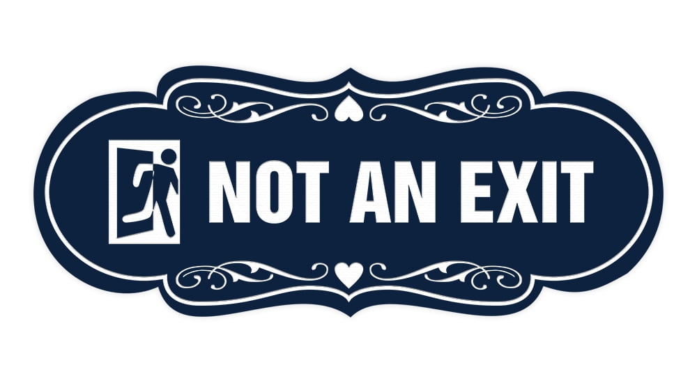Designer Not An Exit (Runner) Sign (Navy Blue / White) - Small ...
