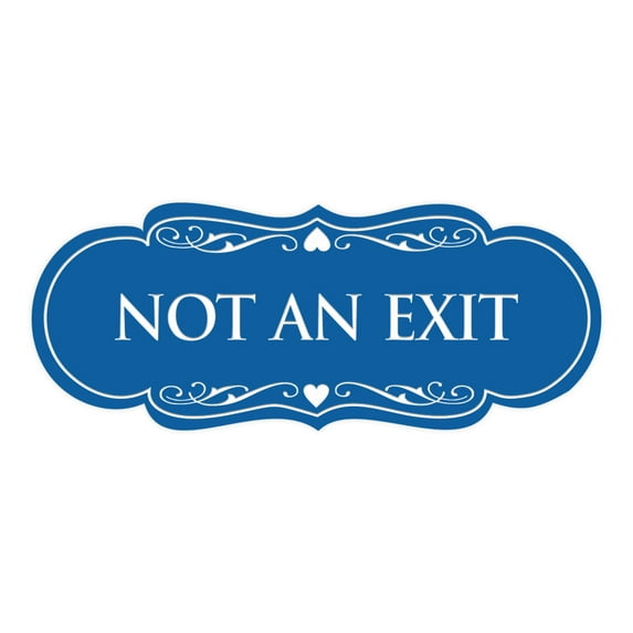 Designer Not An Exit Sign(Blue) - Large