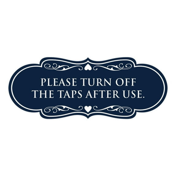 Designer PLEASE TURN OFF THE TAPS AFTER USE Sign (Navy Blue / White) - Medium