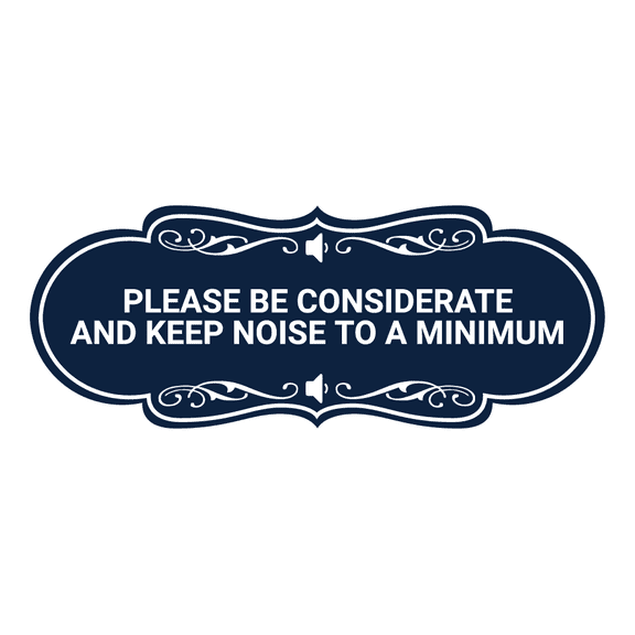 Designer Please Be Considerate and Keep Noise to a Minimum Sign (Navy Blue / White) - Large