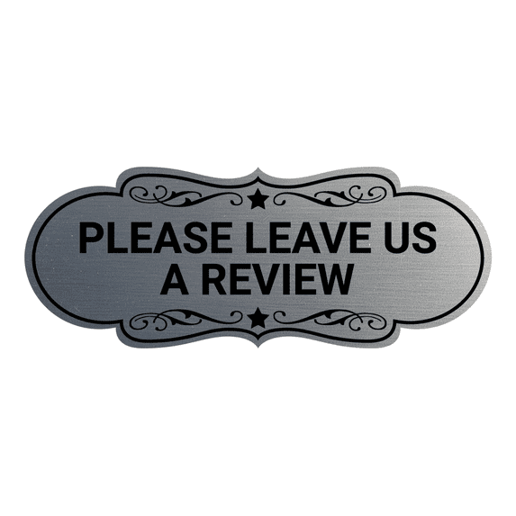 Designer Please Leave Us a Review Sign (Brushed Silver) - Small