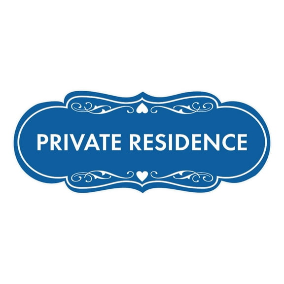 Designer Private Residence Sign (Blue) - Medium