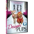 thumbnail image 1 of Designer Pups (DVD)- Format DVD (Digital Video Disc), 1 of 1