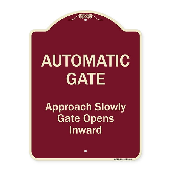 SignMission Designer Series Sign - Automatic Gate Approach Slowly Gate Opens Inward | Burgundy 18" x 24" Heavy-Gauge Aluminum Architectural Sign | Protect Your Business & Municipality |