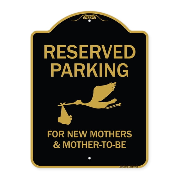 Designer Series - Reserved Parking For New Mothers & Mother's To-be Metal Sign