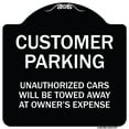 thumbnail image 1 of SignMission Designer Series Sign - Unauthorized Cars Will Be Towed Away At Owner's Expense Black & White 18" X 18" Heavy-Gauge Aluminum Architectural Sign Protect Your Business &, 1 of 4