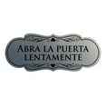 thumbnail image 1 of Designer Spanish Abra la puerta lentamente Sign (Brushed Silver) - Medium, 1 of 4