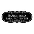 thumbnail image 1 of Designer Spanish Banos solo para pacientes Sign (Black) - Small, 1 of 4