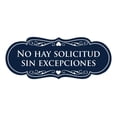 thumbnail image 1 of Designer Spanish No hay Solicitud sin excepciones Sign (Navy Blue / White) - Small, 1 of 4