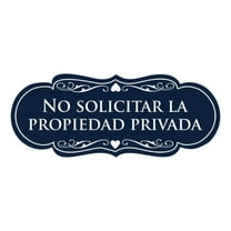 Designer Spanish No solicitar la propiedad privada Sign (Navy Blue / White) - Large