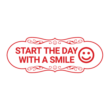 Designer Start the Day With a Smile Sign (White/Red) - Large