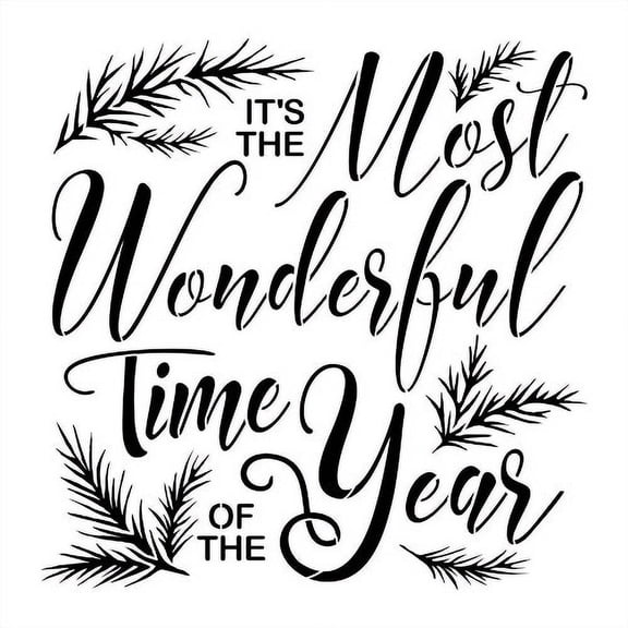 Designer Stencils FS092 It's the Most Wonderful Time of the Year Stencil (10 mil plastic)