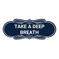 thumbnail image 1 of Designer Take a Deep Breath Sign (Navy Blue / White) - Small, 1 of 4