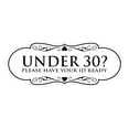 thumbnail image 1 of Designer Under 30? Please Have Your ID Ready Sign (White) - Small, 1 of 5