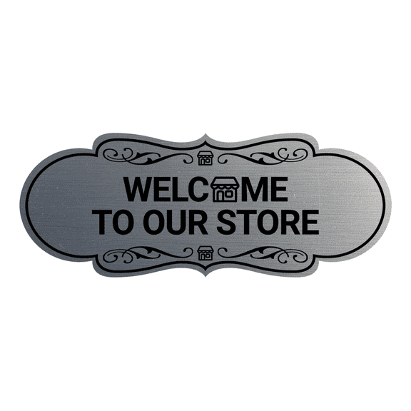 Designer Welcome to Our Store Sign (Brushed Silver) - Medium