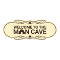 thumbnail image 1 of Designer Welcome to the Man Cave Sign (Ivory/Dark Brown) - Medium, 1 of 4
