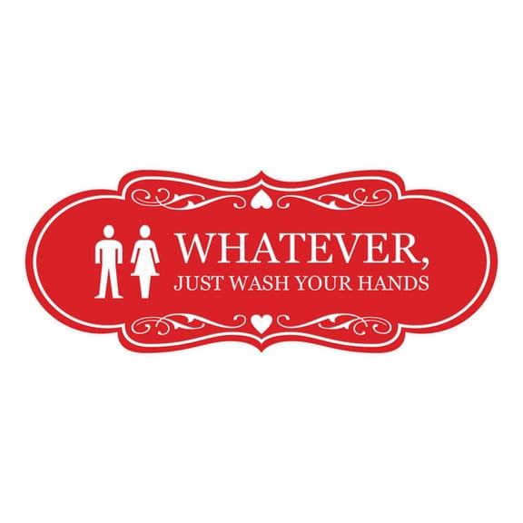 Designer Whatever, Just Wash Your Hands, Novelty Restroom Sign (Red) - Large