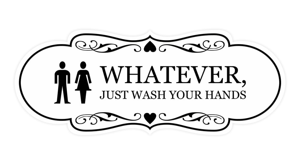 Designer Whatever, Just Wash Your Hands, Novelty Restroom Sign (White ...
