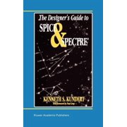 Designers Guide Book The Designers Guide to Spice and Spectrer, Hardcover