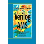Designer's Guide Book The Designer's Guide to Verilog-Ams, Hardcover