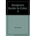 thumbnail image 1 of Pre-Owned Designer's Guide to Color: 3 (Hardcover) 0877014159 9780877014157, 1 of 1