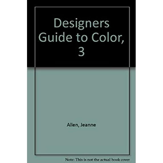 Pre-Owned Designer's Guide to Color: 3 (Hardcover) 0877014159 9780877014157