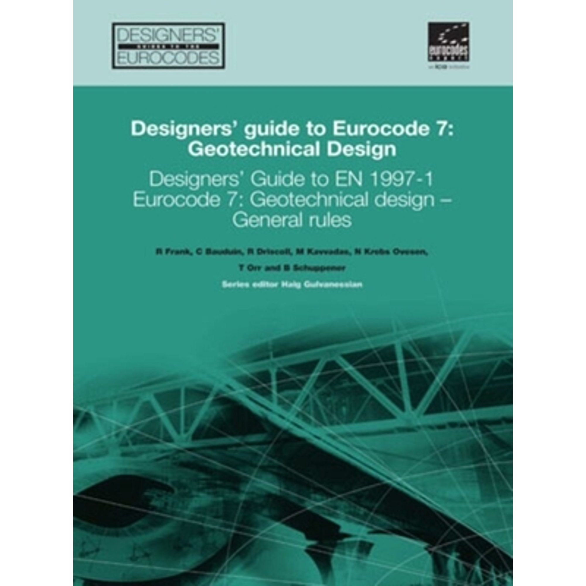Pre-Owned Designers' Guide to Eurocodes Designers' Guide to Eurocode 7 ...