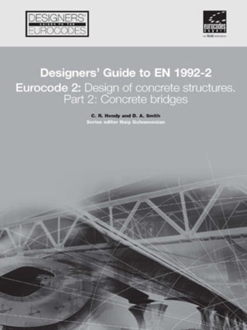 Designers' Guide to Eurocodes Designers' Guide to En 1992-2. Eurocode 2 ...