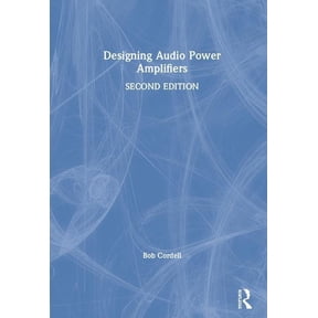 Designing Audio Power Amplifiers, (Hardcover)