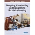 thumbnail image 1 of Designing, Constructing, and Programming Robots for Learning, (Hardcover), 1 of 1