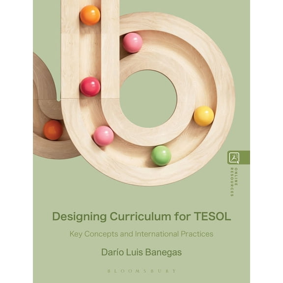 Designing Curriculum for TESOL: Key Concepts and International Practices, (Hardcover)
