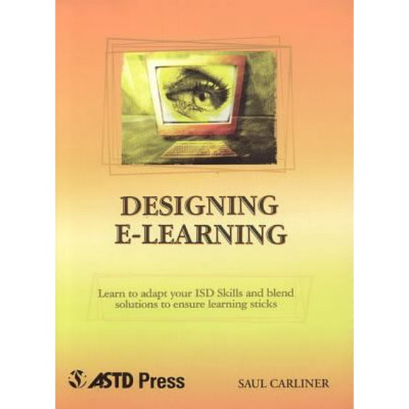 Pre-Owned Designing E-Learning (Paperback) 1562863320 9781562863326