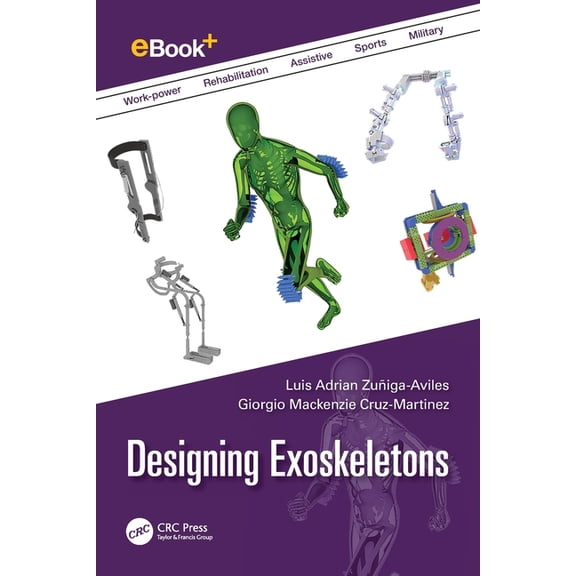 Designing Exoskeletons, (Paperback)