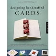 thumbnail image 1 of Pre-Owned Designing Handcrafted Cards: Step-By-Step Techniques for Crafting 60 Beautiful Cards (Paperback) 1592530362 9781592530366, 1 of 1